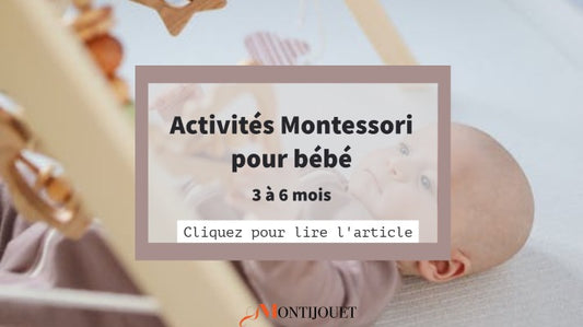Activités Montessori pour bébé de 3 à 6 mois